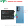 Oppo Reno 5 Pro Plus, Reno 6 Pro 5G ( SNAPDRAGON ), Reno 6 Pro Plus, Find X3 Neo ( BLP825 ) - BATERIA COMPATIBLE sin logo