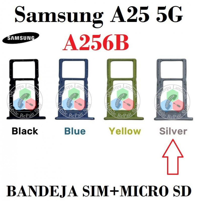 Samsung A25 5G 2023 A256B A256 - BANDEJA SIM + MICRO SD - SILVER