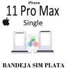 iPhone 11 PRO MAX - BANDEJA SIM PLATA