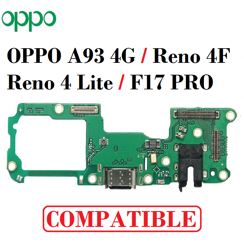 OPPO A93 4G / Reno 4F / Reno 4 Lite / F17 PRO - PLACA DE CARGA COMPATIBLE