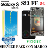 SAMSUNG S23 FE 5G 2023 S711B s711 - PANTALLA ORIGINAL service pack con marco VERDE