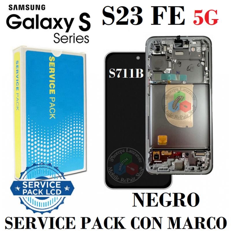 SAMSUNG S23 FE 5G 2023 S711B s711 - PANTALLA ORIGINAL service pack con marco negro grafito