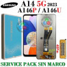SAMSUNG A14 5G A146P A146U A146 ( 40 pin ) - PANTALLA SERVICE PACK SIN MARCO
