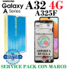 SAMSUNG A32 4G 2021 A325 A325F - PANTALLA CON MARCO service pack