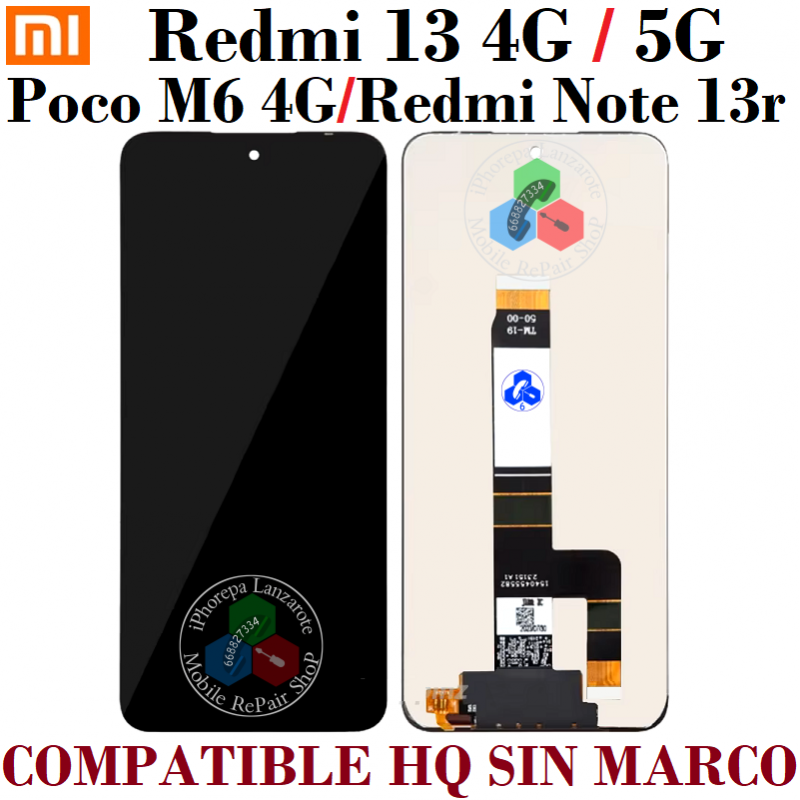 Xiaomi Redmi 13 4G / Redmi 13 5G / Poco M6 4G / REDMI NOTE 13r  - PANTALLA compatible hq sin marco