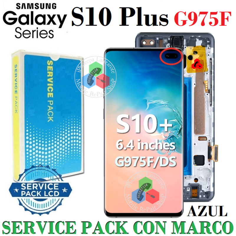 SAMSUNG S10 PLUS G975 G975F - PANTALLA  SERVICE PACK CON MARCO AZUL