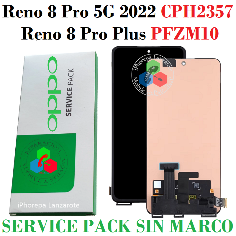 Oppo Reno 8 Pro 5G 2022 CPH2357 / Reno 8 Pro Plus PFZM10 - PANTALLA service pack SIN MARCO