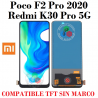 Xiaomi Poco F2 Pro 2020 M2004J11G / REDMI K30 PRO 5G - PANTALLA TFT SIN MARCO