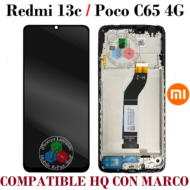 Xiaomi Redmi 13C 4G 2023  / Poco C65 4G / Redmi 13C 5G  - PANTALLA COMPATIBLE HQ CON MARCO