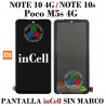 XIAOMI REDMI NOTE 10 4G 2021 M2101K7AI / M2101K7AG / NOTE 10S / POCO M5S 4G M2101K7BG - PANTALLA incell SIN MARCO