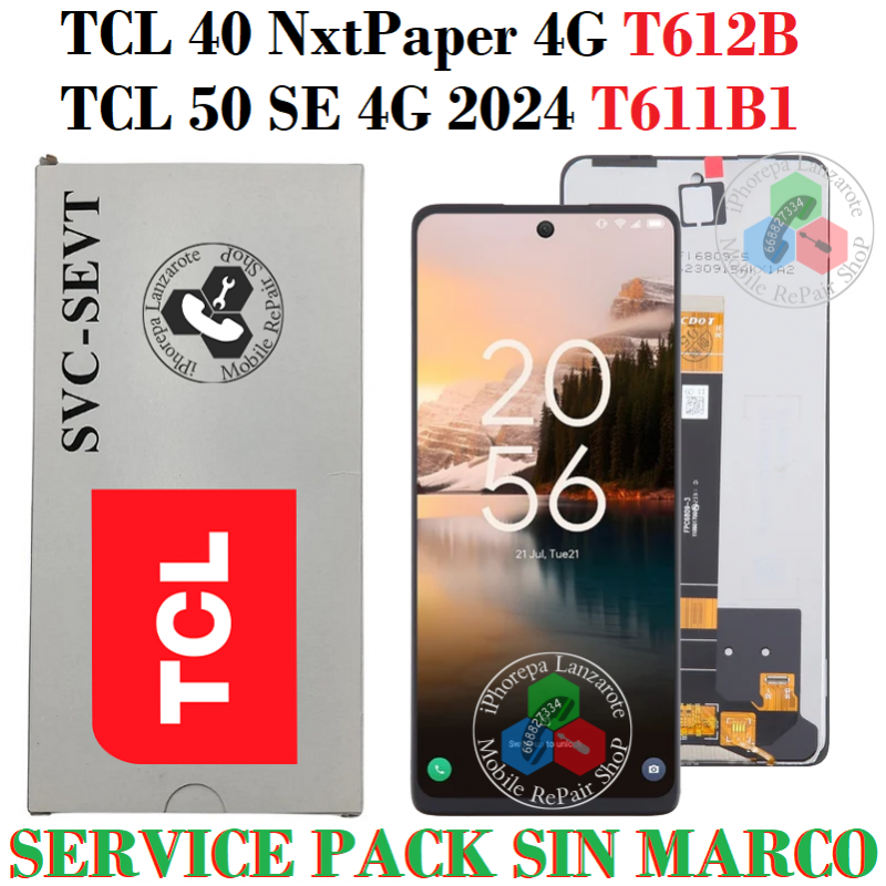 TCL 40 NxtPaper 4G T612B  / TCL 50 SE 4G 2024 T611B  - PANTALLA SERVICE PACK SIN MARCO