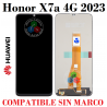 Huawei Honor X7a 4G 2023 CLK-LX1/ CLK-LX2 / CLK-LX3 / RKY-LX3 - PANTALLA compatible SIN MARCO