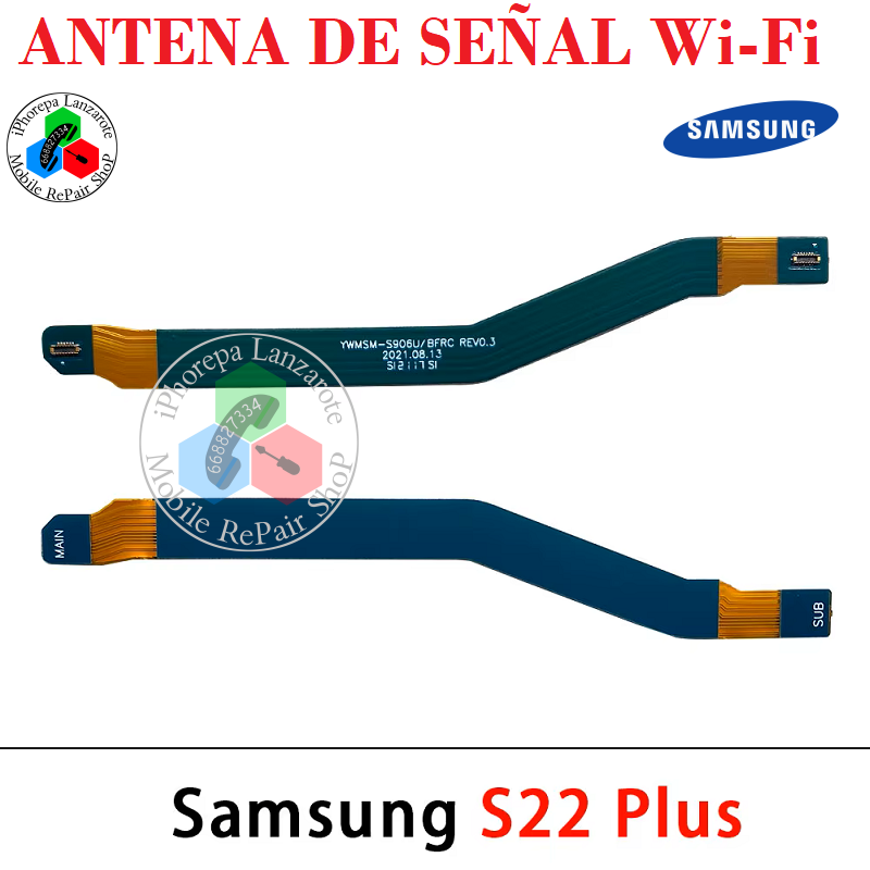 Samsung S22 Plus 5G 2022 S906B S906 - FLEX DE ANTENA SEÑAL