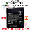 Xiaomi Mi 9T / Mi 9T Pro / Redmi NOTE K20, K20 Pro- BP41 - BATERÍA COMPATIBLE sin logo