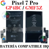 Google Pixel 7 Pro GP4BC / GMF5Z - Bateria compatible hq