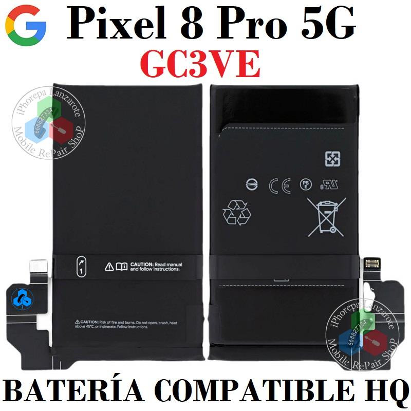 Google Pixel 8 Pro 5G 2023 GC3VE - Bateria compatible hq