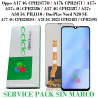 Oppo A17 4G / A17k / A17s / A56s / A57s / A57 4G / A57e / A58 5g / A77 4G / OnePlus Nord N20 SE - PANTALLA SERVICE PACK SIN MARC