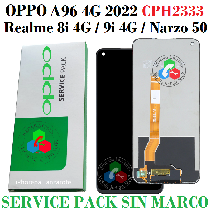 Oppo A96 4G CPH2333 / REALME 8i RMX3151 / Realme 9i 4G RMX3491 / Narzo 50 4G 2022 RMX3286 - PANTALLA service pack SIN MARCO