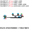 iPad 9.7" 2018 / 2019 / 2020 (6ª - 7ª - 8ª Gen) A1893 / A1954 - FLEX ENCENDIDO POWER + VOLUMEN