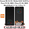 Xiaomi Mi 11i 5G M2012K11G / Poco F3 5G M2012K11AG / Poco F4 5G 22021211RG / Black Shark 4 / 4 Pro / 5 - PANTALLA OLED SIN MARCO