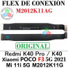 XIAOMI POCO F3 / REDMI K40 / REDMI K40 PRO - FLEX DE CONEXION A PLACA BASE