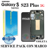 Samsung S23 Plus 5G 2023 S916B - Pantalla Service Pack con marco violeta