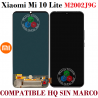 Xiaomi Mi 10 Lite 4G / 5G 2020 M2002J9G - PANTALLA OLED HQ SIN MARCO