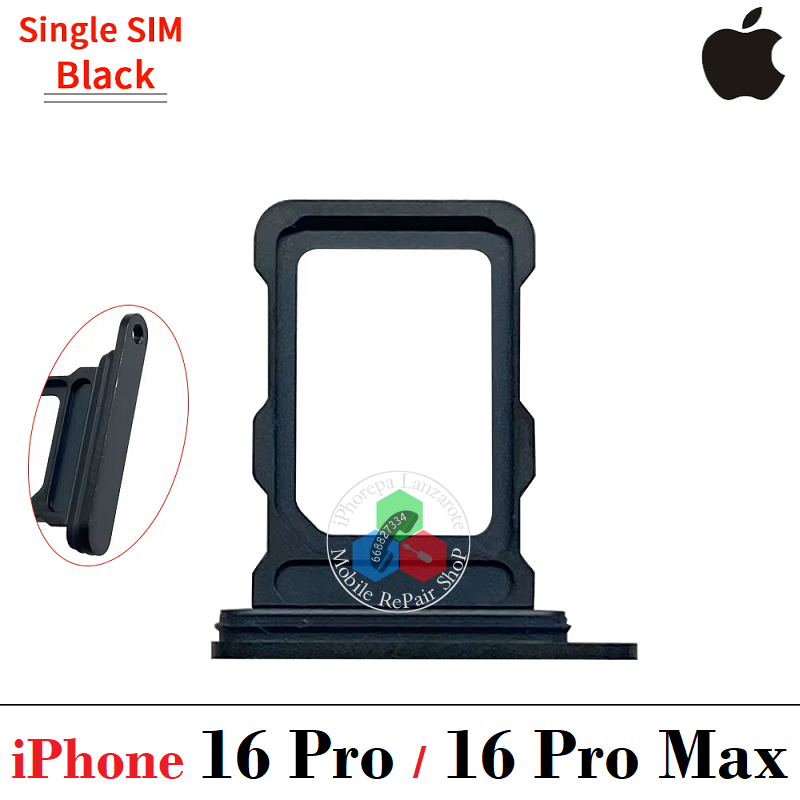 iPhone 16 Pro 5G 2024 A3293 / iPhone 16 Pro Max 5G 2024 A3296 - BANDEJA SINGLE SIM - NEGRO