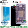 SAMSUNG A55 5G 2024 A556B A556 - PANTALLA SERVICE PACK CON MARCO VIOLETA