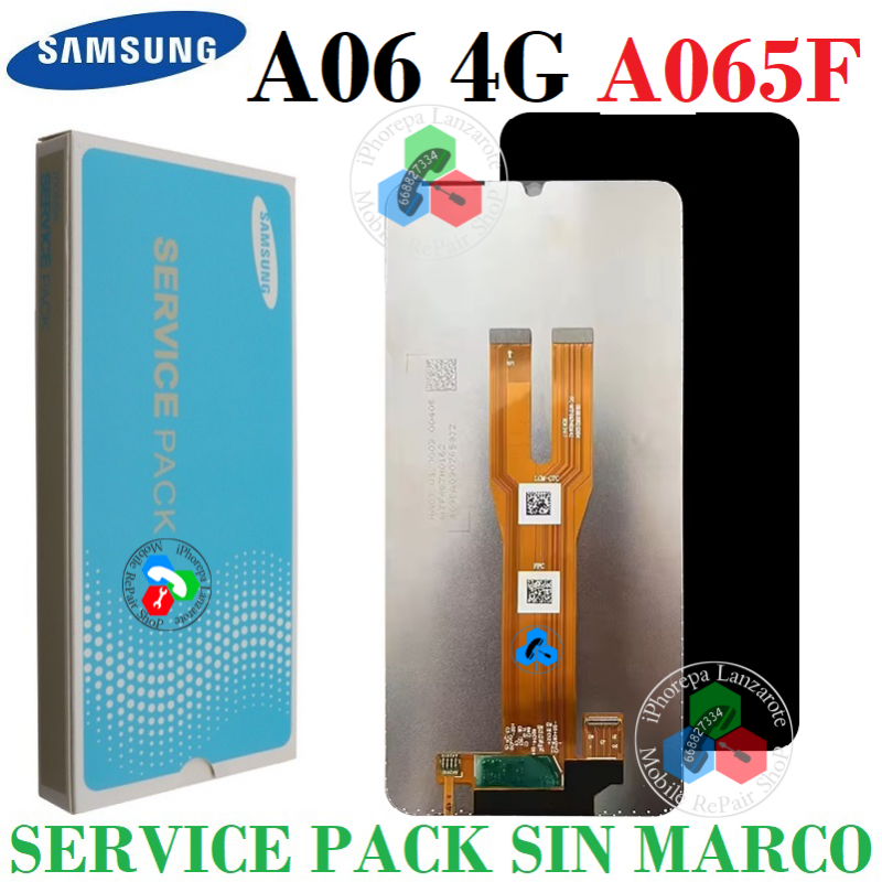 SAMSUNG A06 4G 2024 A065F / A065M / A065 / M06 M065 - PANTALLA SERVICE PACK SIN MARCO