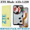 ZTE Blade A33s L220 - PANTALLA SERVICE PACK SIN MARCO