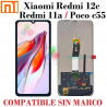 Xiaomi Redmi 12c 22120RN86G / REDMI 12c NFC 22126RN91Y / Redmi 11a / Poco c55 - PANTALLA COMPATIBLE sin MARCO