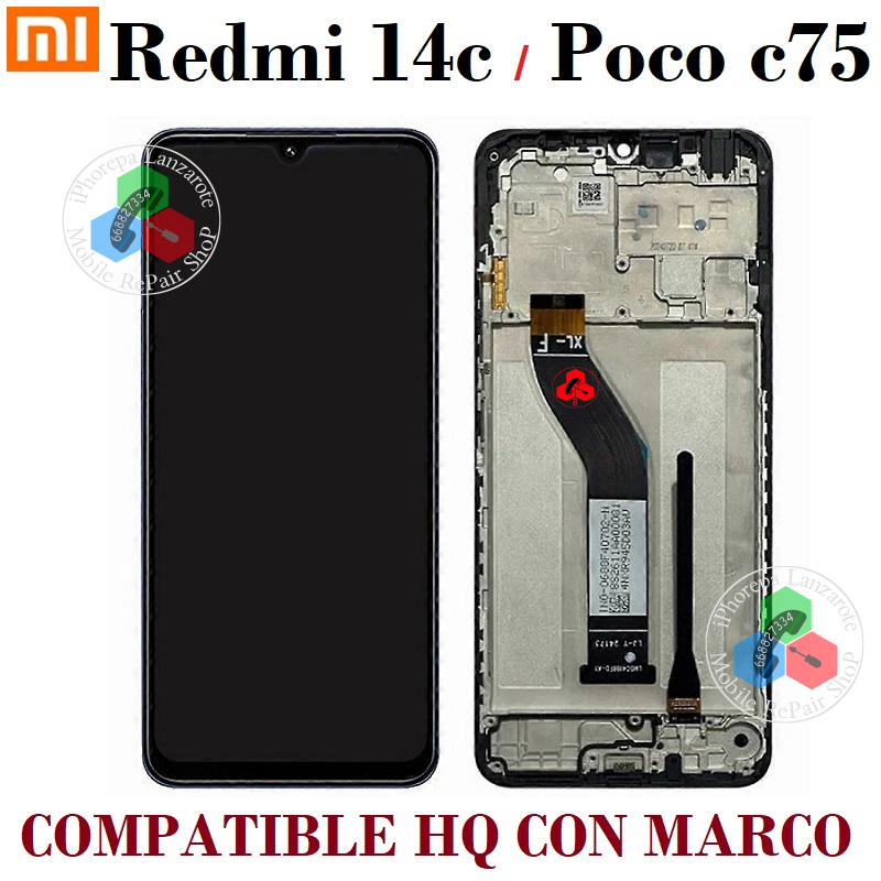 Xiaomi Redmi 14c 2024 2411DRN47C / 2409BRN2CA / Poco c75 - PANTALLA COMPATIBLE HQ CON MARCO