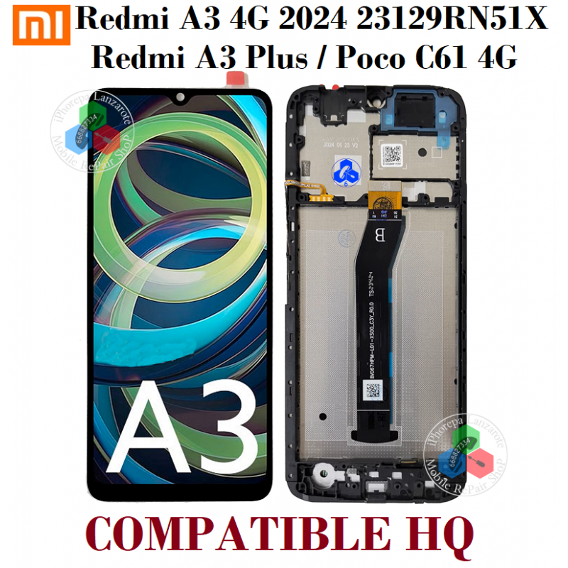 Xiaomi Redmi A3 4G 2024 23129RN51X / Redmi A3 Plus / Poco C61 4G - pantalla COMPATIBLE HQ CON marco