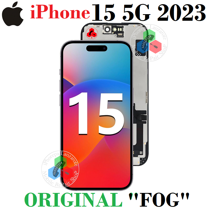 iPhone 15 2023 (A3090) - PANTALLA calidad ORIGINAL FOG