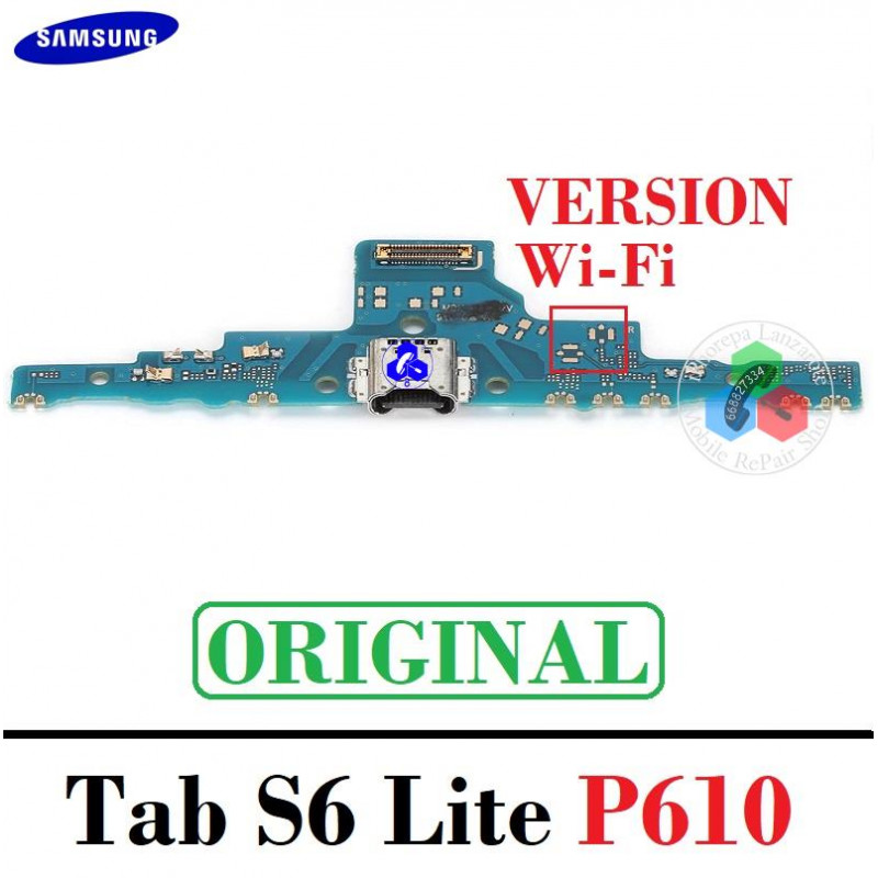 SAMSUNG TAB S6 LITE ( SM-P610 ) VERSION WIFI - PLACA DE CARGA ORIGINAL
