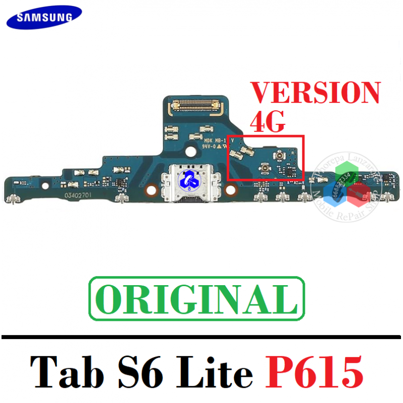 SAMSUNG TAB S6 LITE 2020 ( SM-P615 ) VERSION 4G LTE - PLACA DE CARGA ORIGINAL