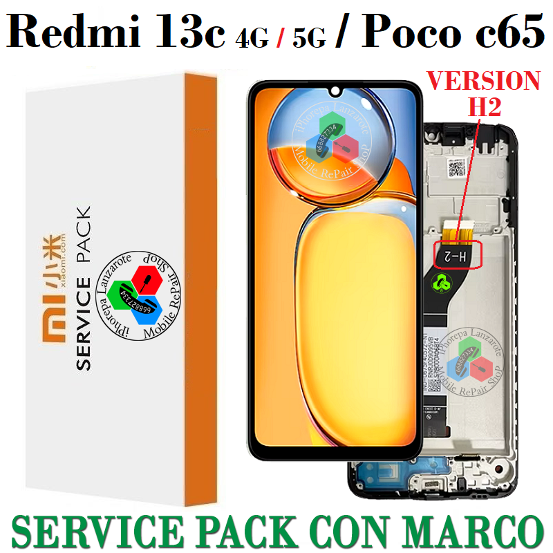 Xiaomi Redmi 13C 4G 2023  / Poco C65 4G / Redmi 13C 5G ( VERSION H-2 ) - PANTALLA SERVICE PACK CON MARCO