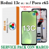 Xiaomi Redmi 13C 4G 2023  / Poco C65 4G / Redmi 13C 5G ( VERSION V-3 ) - PANTALLA SERVICE PACK CON MARCO