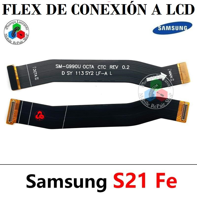 Samsung S21 FE G990B 2021 G990 - flex de conexion a LCD