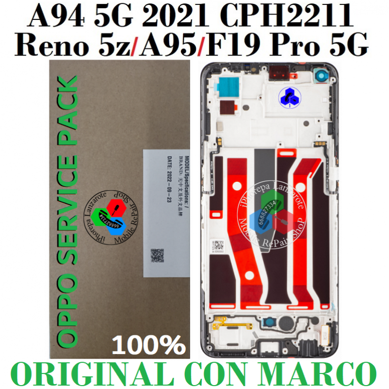 Oppo A94 5G 2021 CPH2211 / A95 5G /  F19 Pro+ 5G / Reno 5Z 4G-5G - PANTALLA original service pack CON MARCO