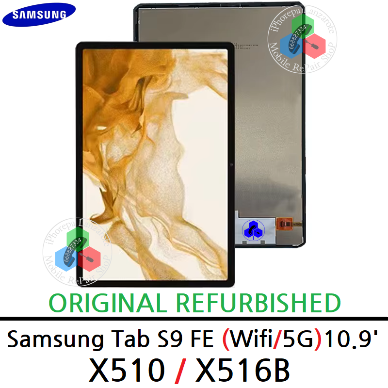 Samsung Tab S9 FE (Wifi / 5G) 2023 10.9" X510 / X516B - PANTALLA ORIGINAL REFURBISHED