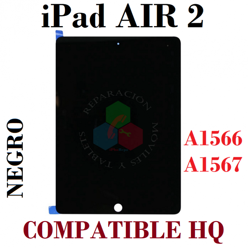 iPad Air 2 9.7 2014  A1566  A1567 - PANTALLA COMPLETA compatible HQ - NEGRO