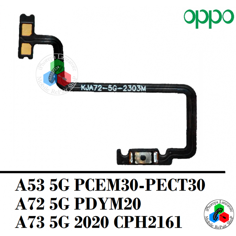 Oppo A53 5G PCEM30 - PECT30 / A72 5G PDYM20 / A73 5G 2020 CPH2161 - FLEX POWER ENCENDIDO