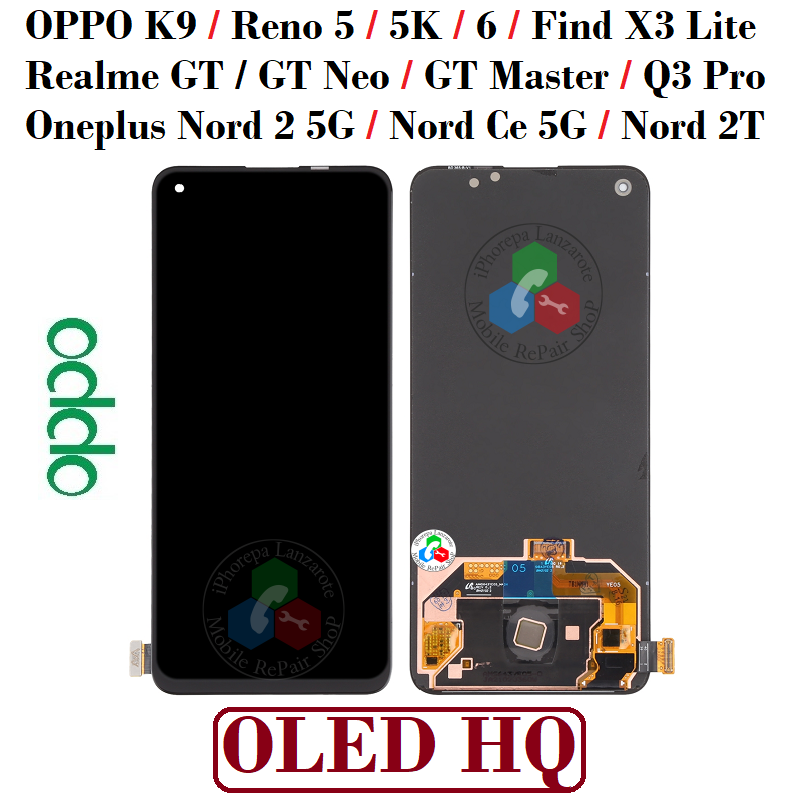 OPPO FIND X3 LITE 5G CPH2145 / RENO 5 5G CPH1921 / RENO 6 5G / RENO 7 5G / REALME GT - PANTALLA OLED HQ SIN MARCO