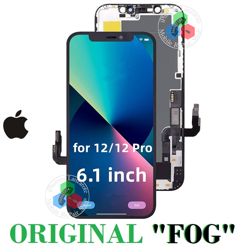 iPhone 12 / iPhone 12 PRO  - PANTALLA ORIGINAL FOG REFURBISHED