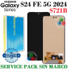 SAMSUNG S24 FE 5G 2024 S721B S721 - PANTALLA Service Pack SIN MARCO