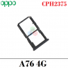 OPPO A76 CPH2375 - BANDEJA SIM DUAL - NEGRO