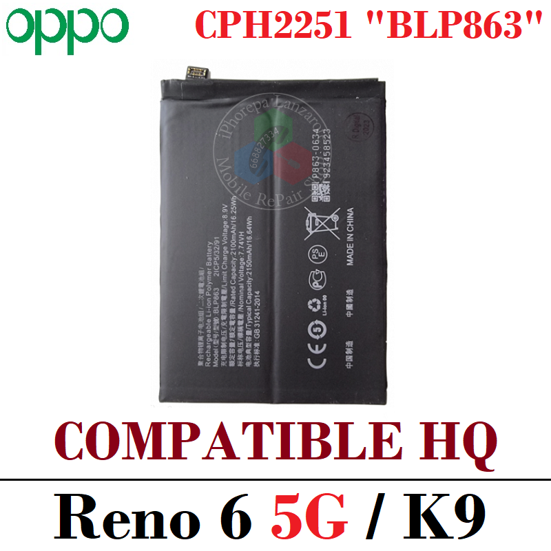Oppo Reno 6 5G (CPH2251) / OPPO K9 - BLP863 - BATERIA COMPATIBLE HQ
