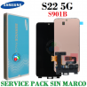 Samsung S22 5G 2022 S901 S901B S901 - Pantalla Service Pack SIN MARCO